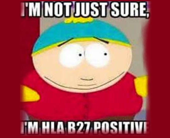 i am HLA B27 Positive 